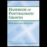 Handbook of Posttraumatic Growth  Research and Practice