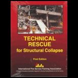 Technical Rescue for Structure Collapse