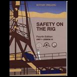 Safety on the Rig, Unit 1, Lesson 10
