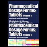 Pharmaceutical Dosage Forms Tablets Volume 1