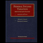 Federal Income Taxation Principles and Pol.