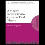 Modern Intro to Quantum Field Theory