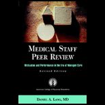 Medical Staff Peer Review