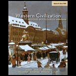 Western Civilization, Volume II Since 1560