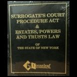 Surrogates Court Procedure Act with the Estates Powers and Trusts Law