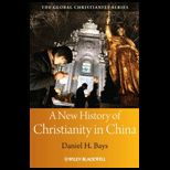 New History of Christianity in China