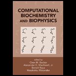 Computational Biochemistry and Biophysics