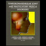 Temporomandibular Joint and Masticatory Muscle Disorders