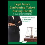 Legal Issues Confronting Todays Nursing Faculty