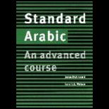 Standard Arabic an Advanced Course