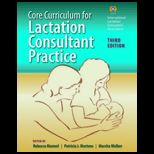 Core Curriculum For Lactation Consultant Practice