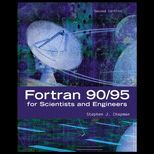 FORTRAN 90/ 95 for Scientist and Engineers
