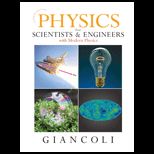 Physics for Science and Engineers With Modern Physics
