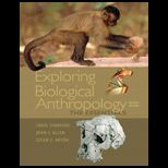 Exploring Biological Anthropology The Essentials