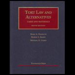 Tort Law and Alternatives  Cases and Materials