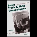 Basic Track and Field Biomechanics