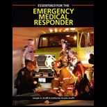 Essentials for the Emergency Medical Responder