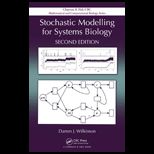 Stochastic Modeling for Systems Biology