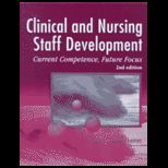 Clinical and Nursing Staff Development