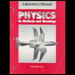 Physics  Methods and Meanings   Lab Manual