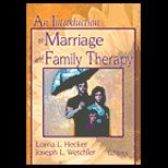 Introduction to Marriage and Family Therapy