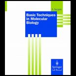 Basic Techniques in Molecular Biology