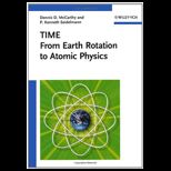 Time From Earth Rotation to Atomic Physics
