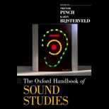 Oxford Handbook of Sound Studies