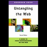 Untangling the Web  A Guide to Mass Communication on the Web