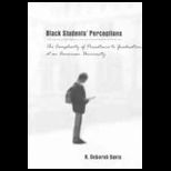 Black Students Perceptions
