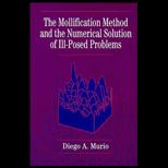 Mollification Methods and Numerical