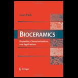 Bioceramics Properties, Characterizations, and Applications