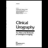 Clinical Urography, Volume 1, 2 and 3