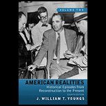 American Realities  History Episodes, Volume II