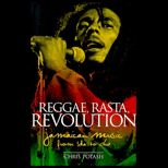 Reggae, Rasta, Revolution  Jamaican Music from Ska to Dub