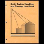 Grain Drying, Handling and Storage Handbook