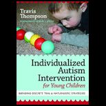 Individualized Autism Intervention for Young Children