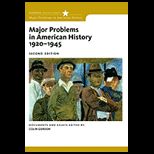 Major Problems in American History, 1920 1945 Documents and Essays