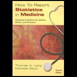 How to Report Statistics in Medicine