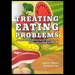 Treating Eating Problems of Children With Autism Spectrum Disorders and Developmental Disabilities Interventions for Professionals and Parents