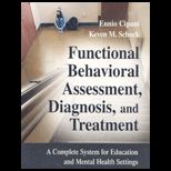Functional Behavioral Assessment, Diagnosis, and Treatment for Education and Mental Health Settings