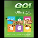 Go With Microsoft Office 2013, Volume 2