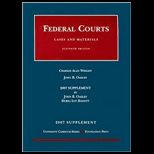Cases and Materials On Federal Courts   2007 Supplement