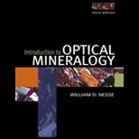 Introduction to Optical Mineralogy   With CD