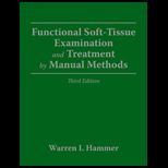 Functional Soft Tissue Examination and Treatment by Manual Methods  With Errata