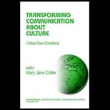 Transforming Communication About