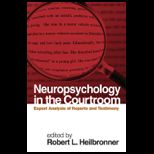 Neuropsychology in the Courtroom