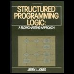 Structured Prog. Logic Flowchart. Approach