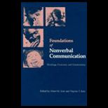 FOUNDATIONS OF NONVERBAL COMMUNICATION