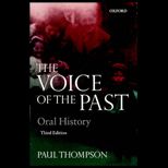 Voice of the Past  Oral History